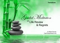 GM - Life Review & Regrets my life needs help, how to do life review, i have regrets, life review, regrets,Guided Meditation Regrets, Guided Meditation Life Review, Guided Meditation Life Review & Regrets, Guided Meditation, Meditation for Beginners, Meditation, how to calm my mind, what is guided meditation, meditations based on a course in miracles, help me find peace, where is god, Robin Duncan meditations, need help in calming my mind, help with worry, meditations and a course in miracles, ACIM Meditations, Help me to meditate, Guided Meditation for sleep, Meditation for anxiety, Meditation for Stress, Guided visualization Meditation, Guided visualization