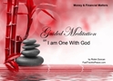 GM - I AM ONE WITH GOD understanding god, meditation god, being one with god, Guided Meditation i am one with god, i am one with god, Guided Meditation, Meditation for Beginners, Meditation, how to calm my mind, what is guided meditation, meditations based on a course in miracles, help me find peace, where is god, Robin Duncan meditations, need help in calming my mind, help with worry, meditations and a course in miracles, ACIM Meditations, Help me to meditate, Guided Meditation for sleep, Meditation for anxiety, Meditation for Stress, Guided visualization Meditation, Guided visualization
